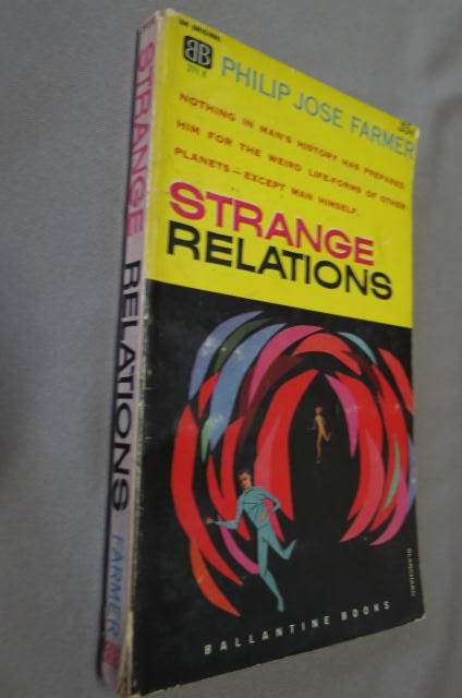 Philip Jose Farmer. Stange relations.